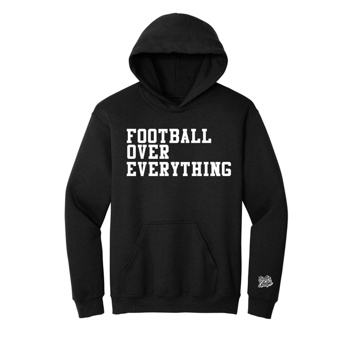 Football over everything Youth Sweatshirt