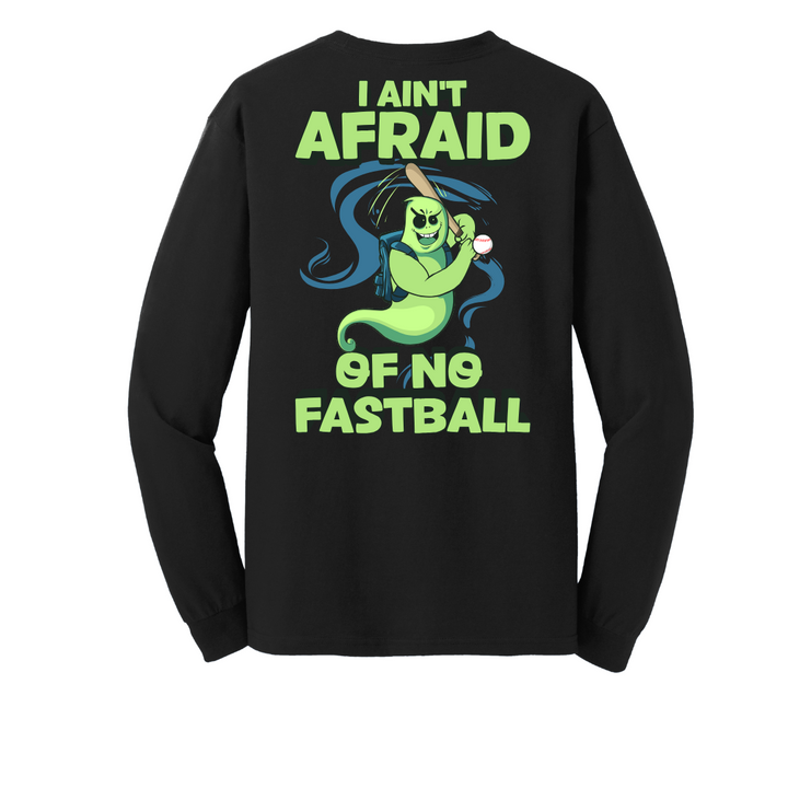 I ain't afraid of no ghost Long Sleeve tee