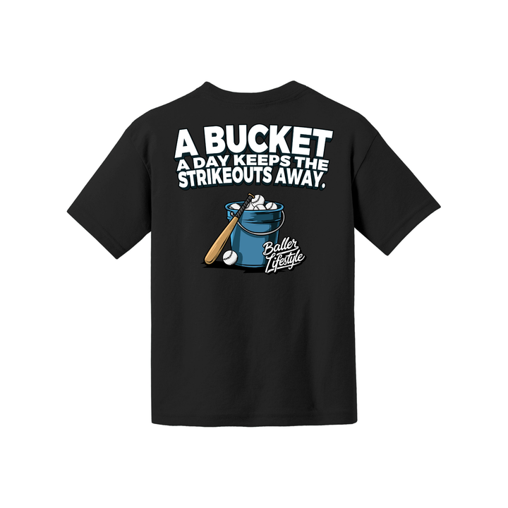 A Bucket a Day Keeps the Strikeouts away Adult Tee